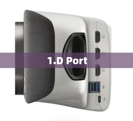 1.D Port 1.D Port
